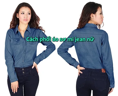 cách phối áo sơ mi jean nữ