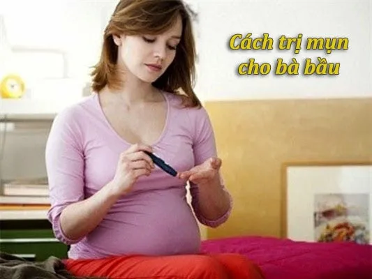 cách trị mụn cho bà bầu