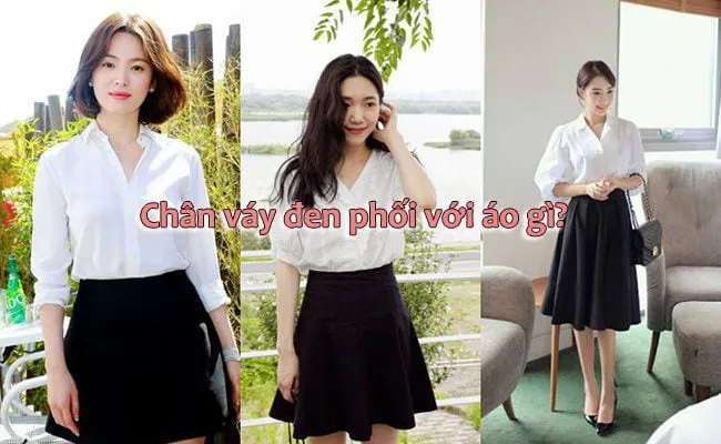chan20vay20den20phoi20voi20ao20gi chân váy đen phối với áo gì