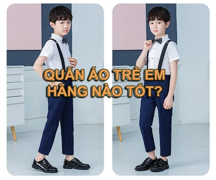quan20ao20tre20em20hang20nao20tot quần áo trẻ em hãng nào tốt
