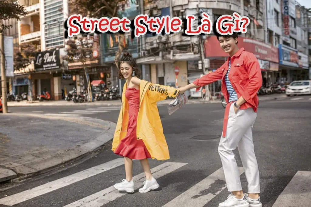 street style là gì