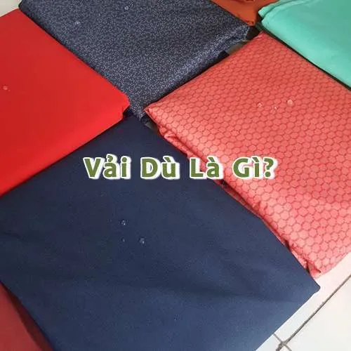 vải dù là gì