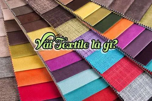 vải textile là gì